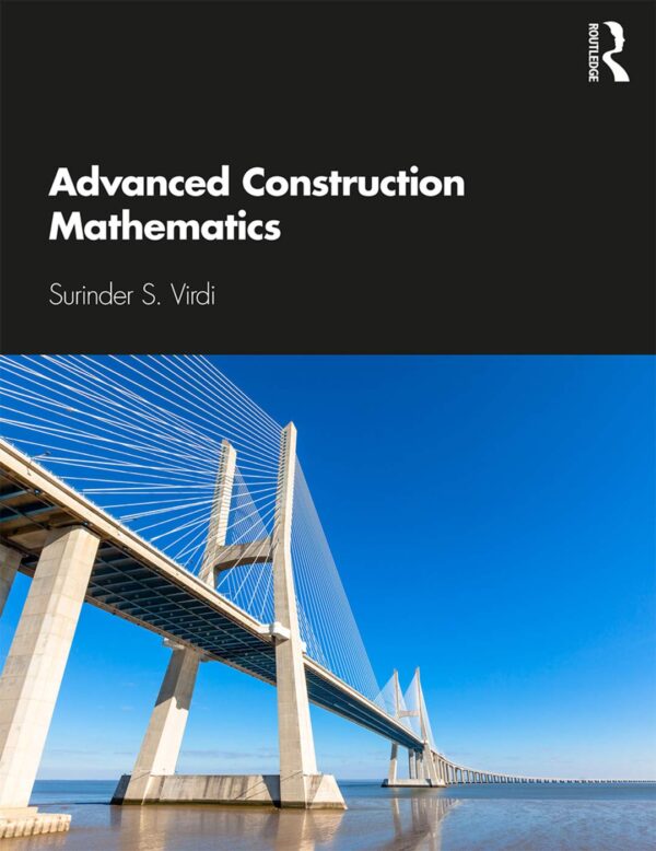 Advanced Construction Mathematics 1st Edition