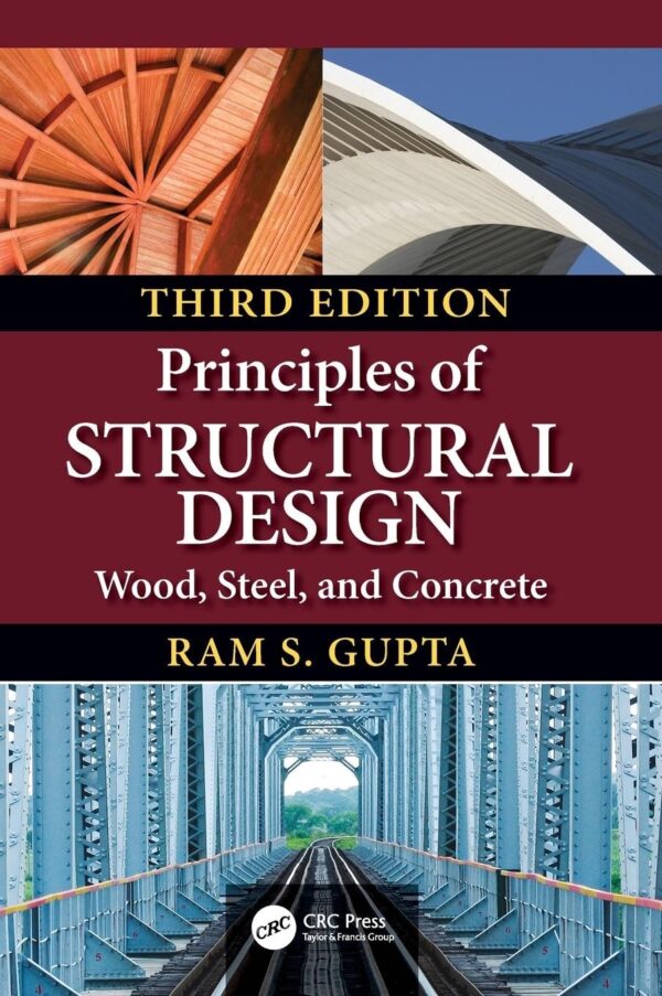 Principles of Structural Design: Wood, Steel, and Concrete, Third Edition 3rd Edition