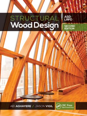 Structural Wood Design: ASD/LRFD 2nd Edition